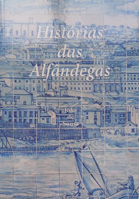 Alfândegas Histórias Excelente Publicaçãoç