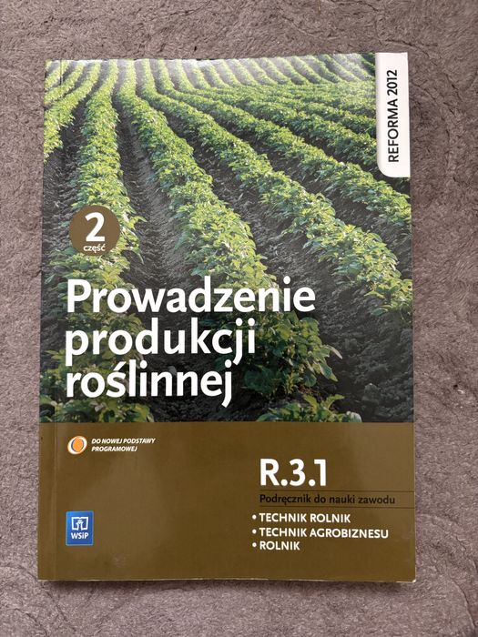 Prowadzenie produkcji roślinnej
