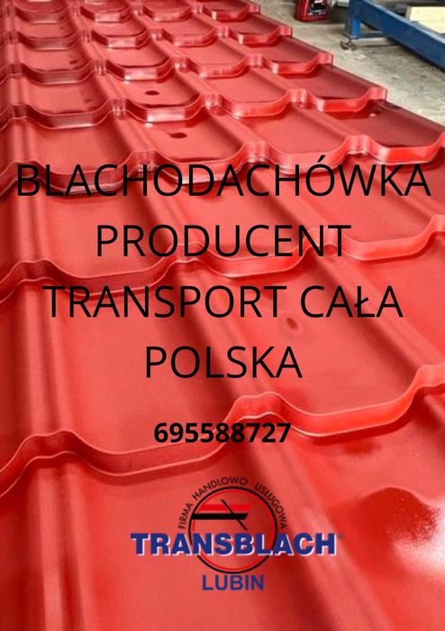 blacha trapezowa, blachodachówka - producent