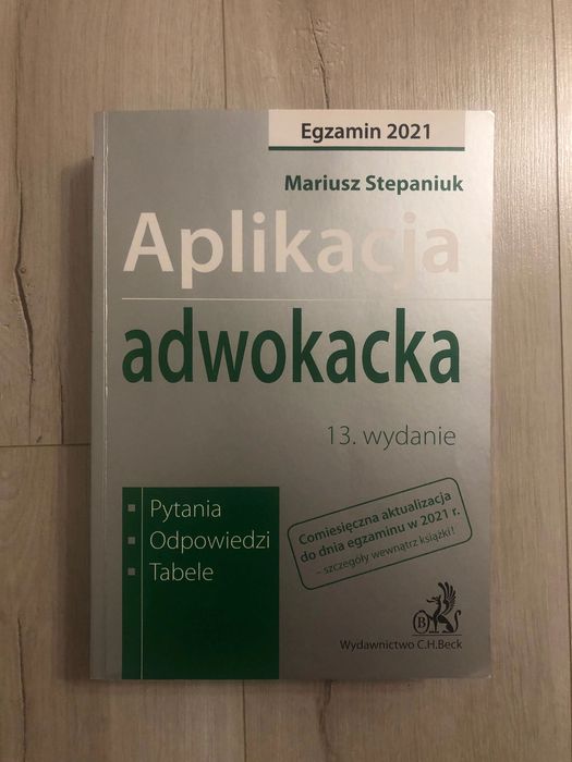 Mariusz Stepaniuk Aplikacja Adwokacka 13. Wydanie Jarosław • OLX.pl