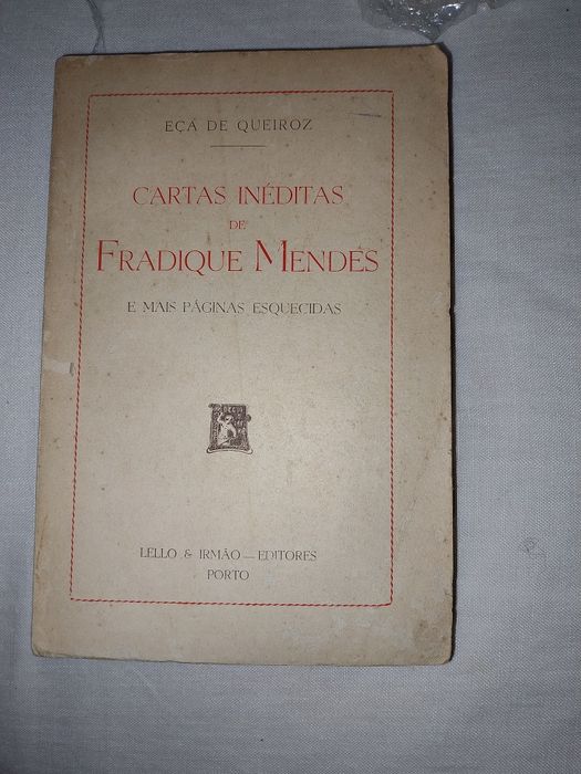Eça de Queiroz – Cartas Inéditas de Fradique Mendes (1946)