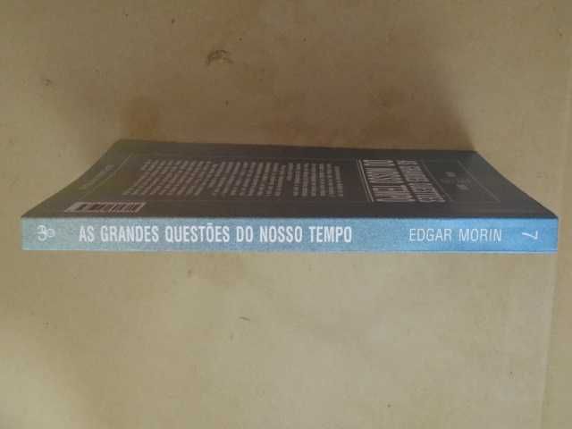 As Grandes Questões do Nosso Tempo de Edgar Morin