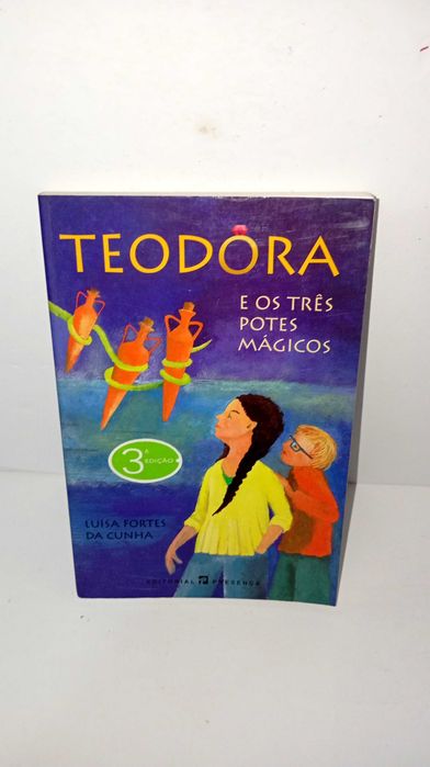 Teodora e os três Potes Mágicos