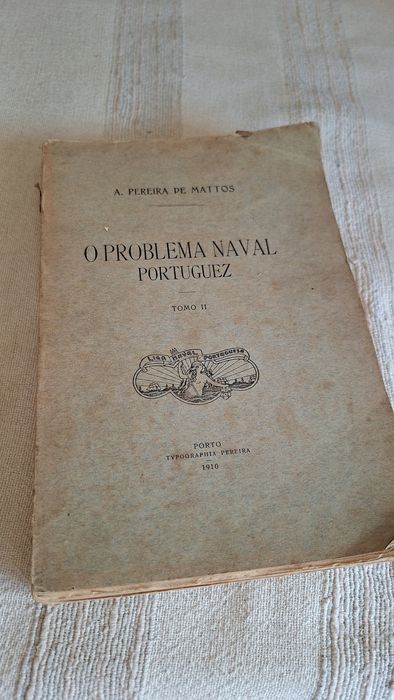 O Problema Naval Portuguêz Tomo II