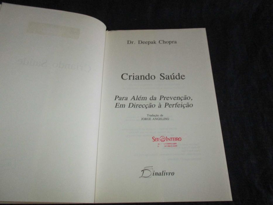 Livro Criando Saúde Deepak Chopra