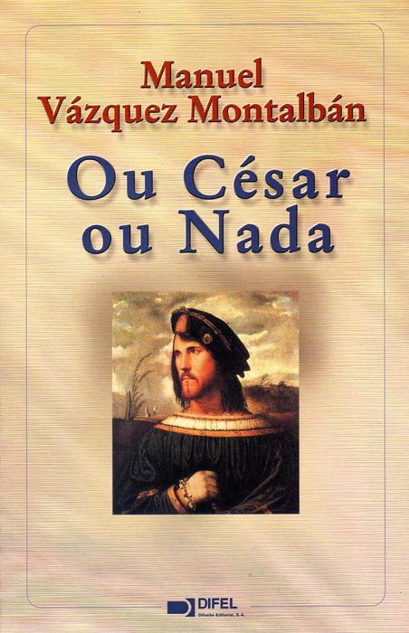 Ou César ou Nada