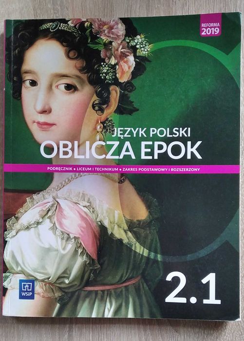 Oblicza epok. Język polski. Podręcznik. Klasa 2. Część 1