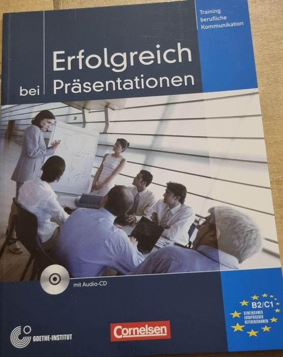 Niemiecki Erfolgreich bei Praesentationen Cornelsen B2-C1