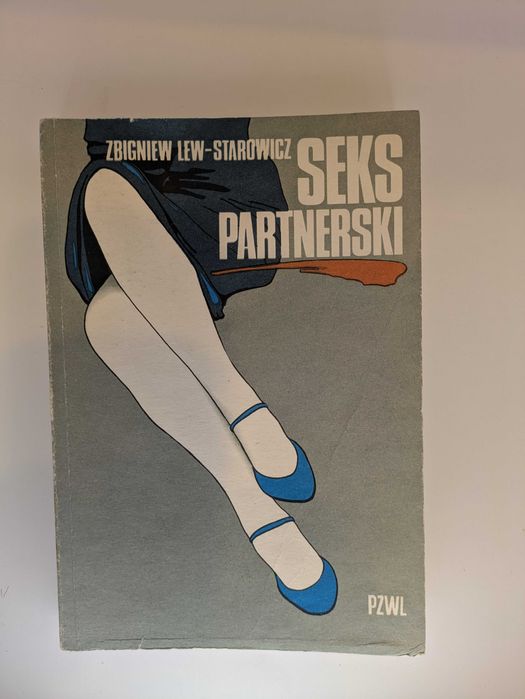 Seks Partnerski – Zbigniew Lew- Starowicz -1983 r.
