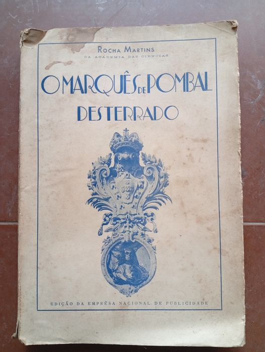 Livro "O Marquês de Pombal Desterrado (1777-1782)"