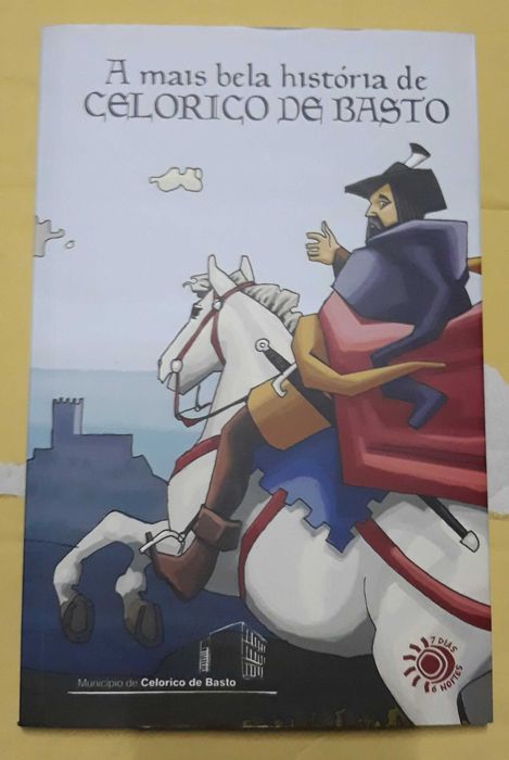 A mais bela história de Celorico de Basto