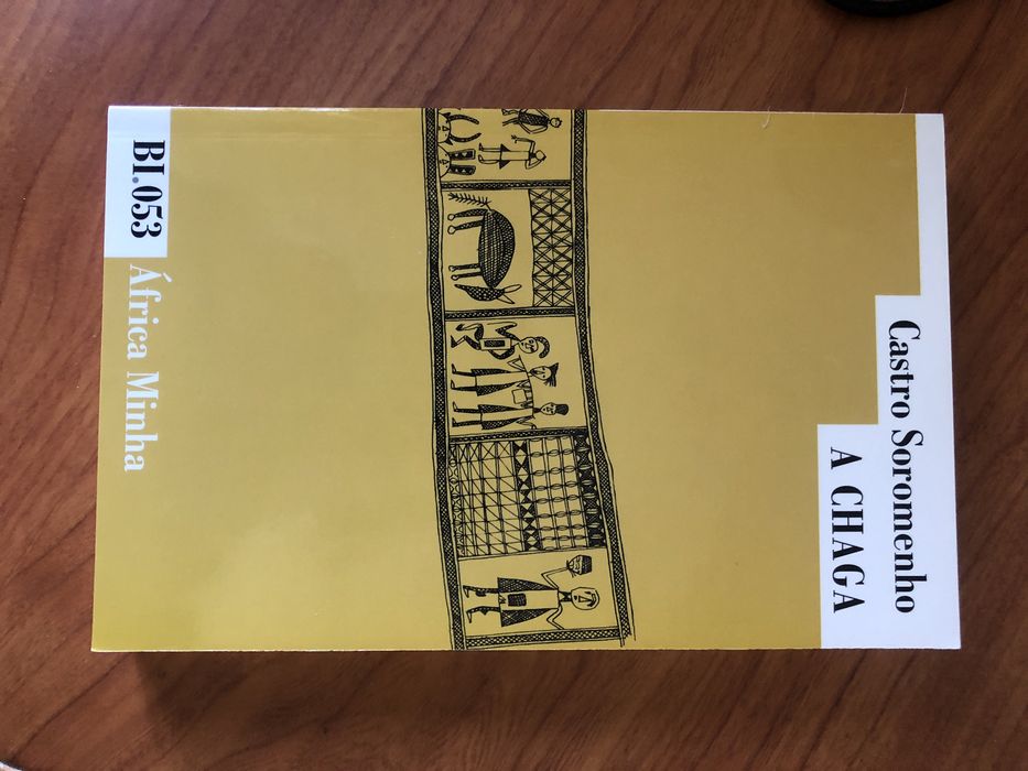 A chaga - Castro Soromenho