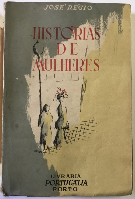 “Histórias de mulheres” de José Régio