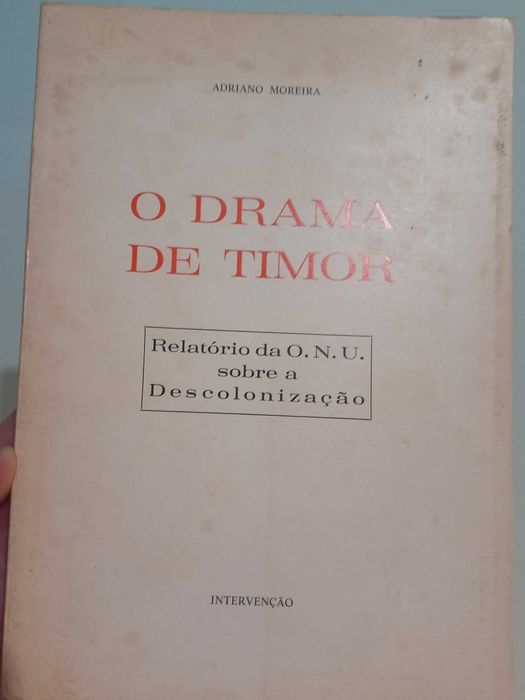 O drama de Timor. Relatório da ONU sobre a descolonização