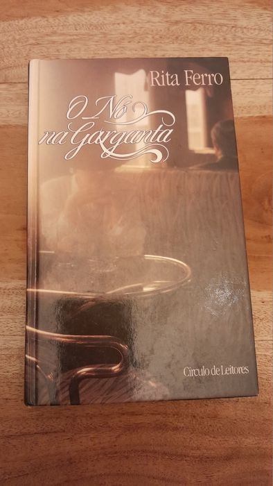 O nó na garganta - Rita Ferro