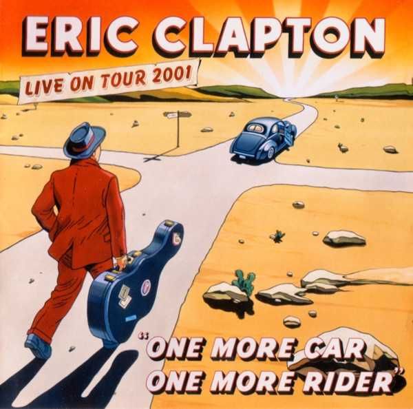 Eric Clapton – One More Car, One More Rider (Live On Tour 2001)–2 x CD