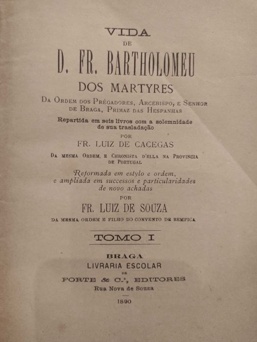 Vida de D. Frei Bartolomeu dos Mártires 1890