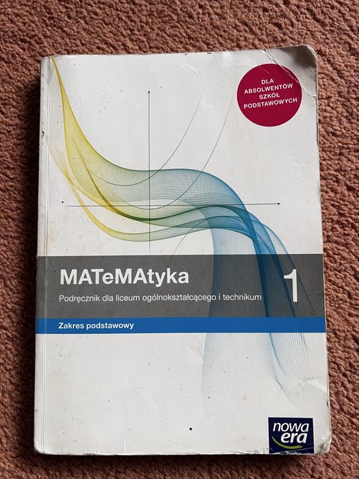 Matematyka 1. Zakres podstawowy. W.Babiański,L.Chańko,K.Wej