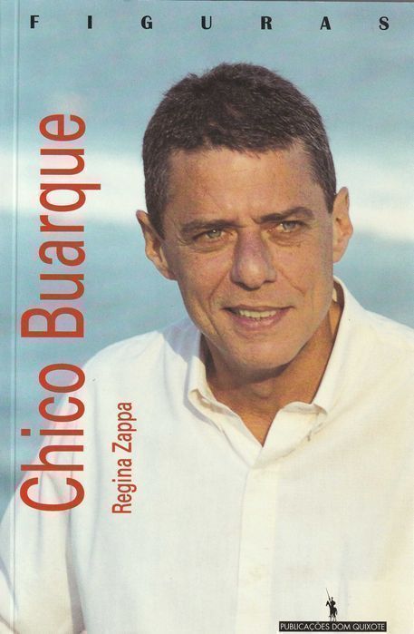 Livro Biografia de Chico Buarque por Regina Zappa [Portes Grátis]