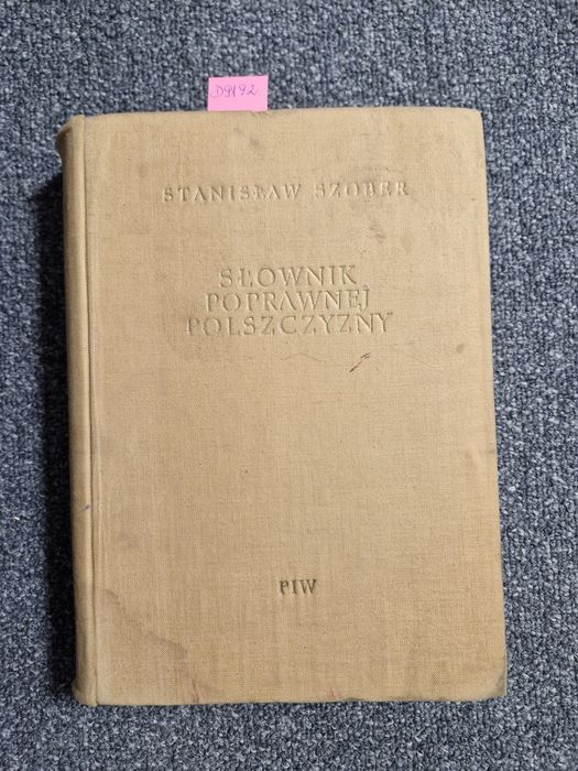 D9192. "Słownik poprawnej polszczyzny " Stanisław Szober