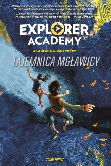 Explorer Academy: Akademia Odkrywców. Tom 1. Tajemnica mgławicy