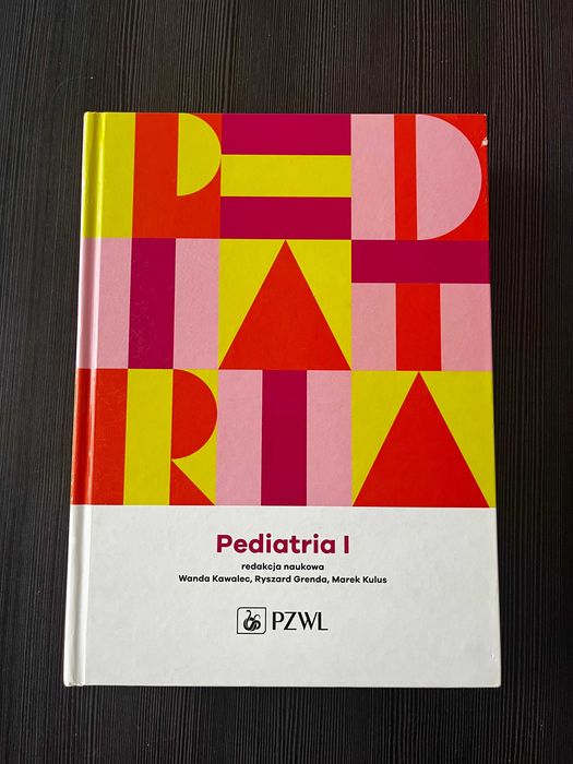 Pediatria - Tom 1 i 2 - PZWL - red. naukowa W. Kawalec, R. Grenda, M. Kulus