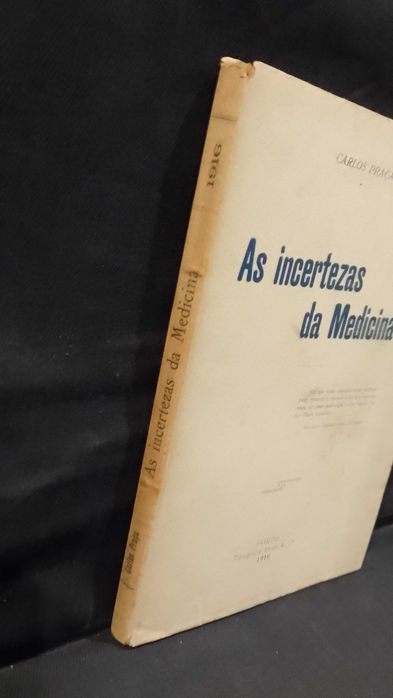 As incertezas da Medicina - Carlos Praça
