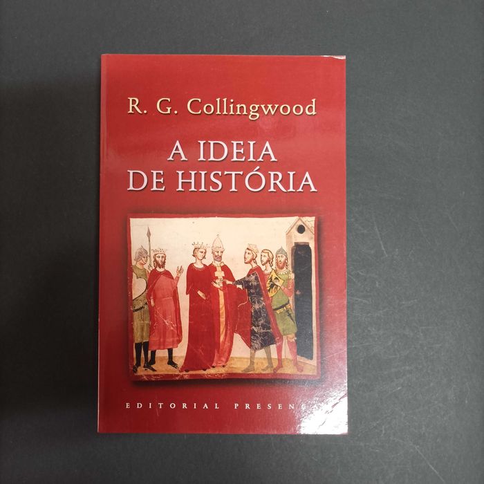 A Ideia de História  R. C. Collingwood