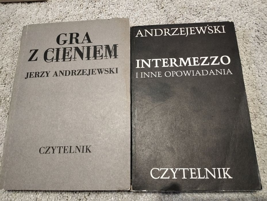 Intermezzo i inne opowiadania; Gra z cieniem; Nowe opowiadania - Jerzy Andrzejewski