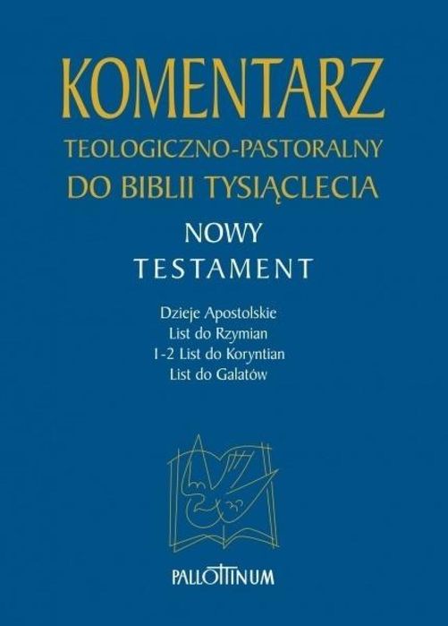 Komentarz teologiczno-pastoralny T.2 Pallottinum praca zbiorowa Rok