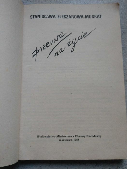 "Przerwa na życie" S.Fleszarowa-Muskat