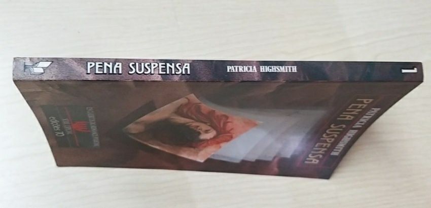 Pena Suspensa de Patrícia Highsmith.