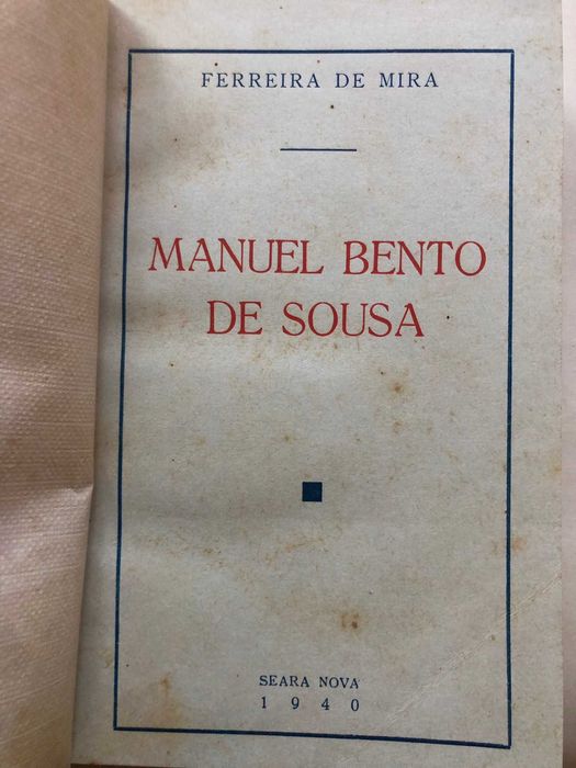 Manuel Bento de Sousa - Ferreira de Mira - Dedic: a Dr. Ulisses Canijo