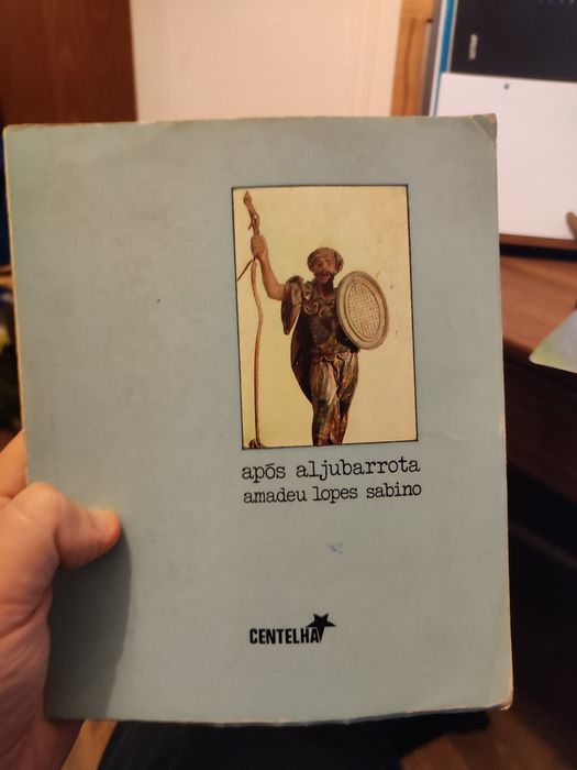 Após Aljubarrota - Amadeu Lopes Sabino (Centelha)