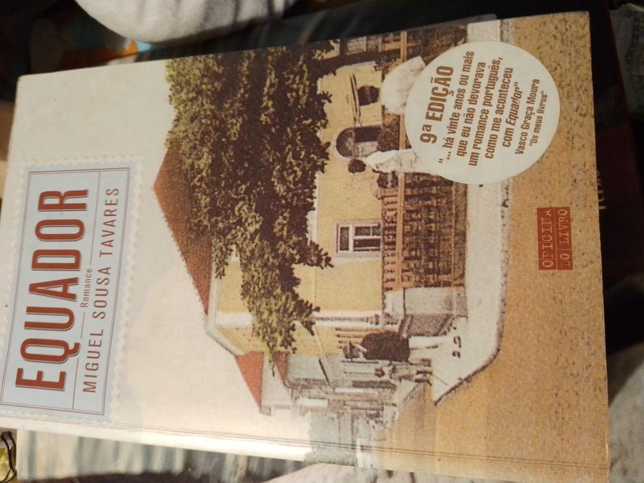 Equador-Miguel Sousa Tavares-oficina Livro .9 edicao -7E-Imperio-Gore Vidal-4E Desde 2E