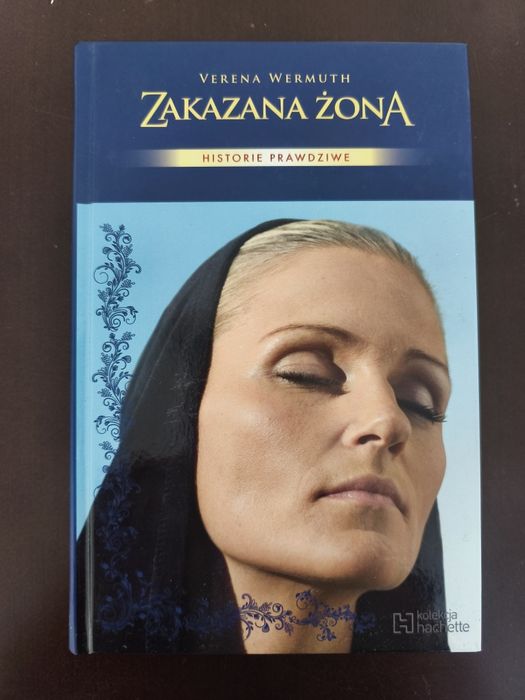 "Zakazana żona" historie prawdziwe