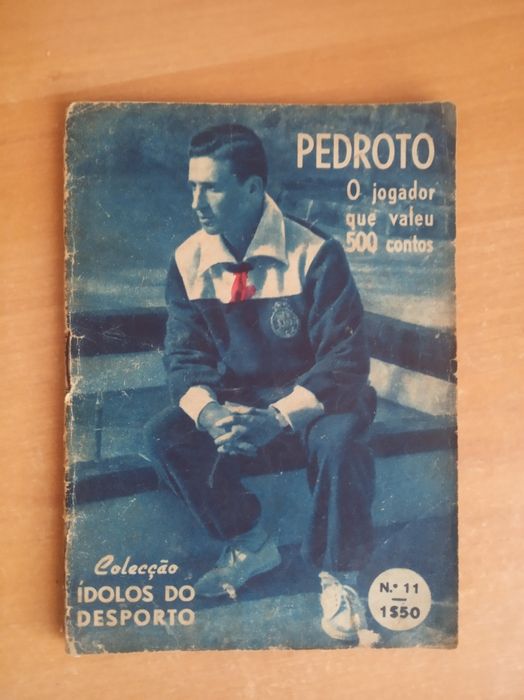 PEDROTO - Col. Ídolos do Desporto (futebol)