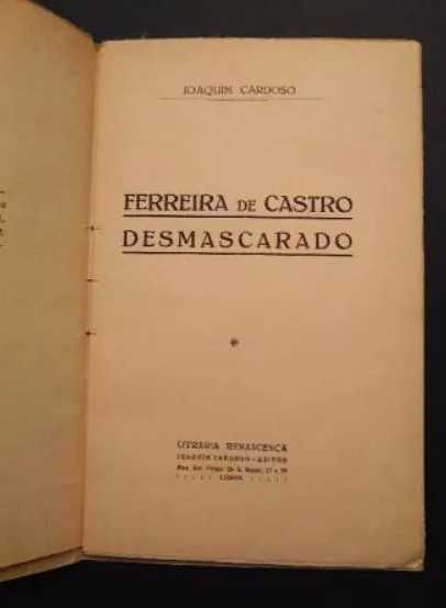 Joaquim Cardoso - Ferreira de Castro Desmascarado