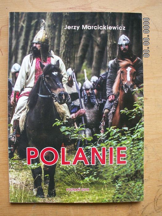 Polanie  Polska Mieszko I Popiel Gniezno Poznań Marcickiewicz