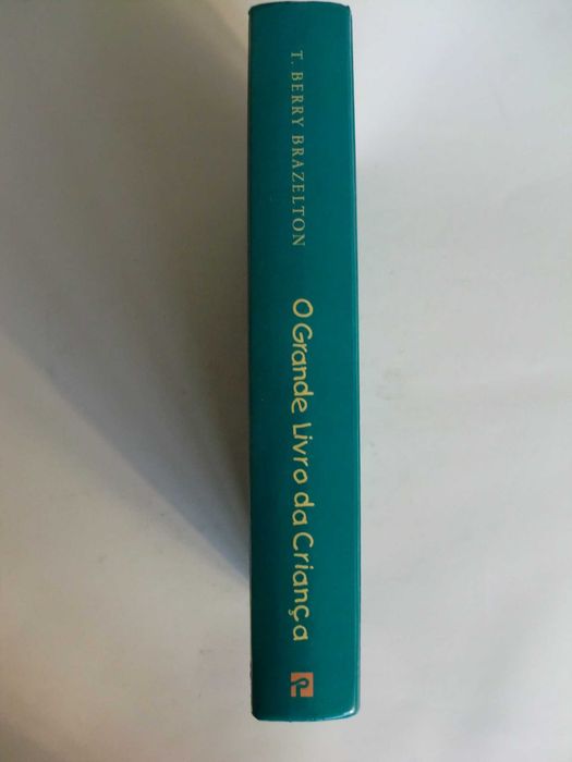 O Grande Livro da Criança
de T. Berry Brazelton