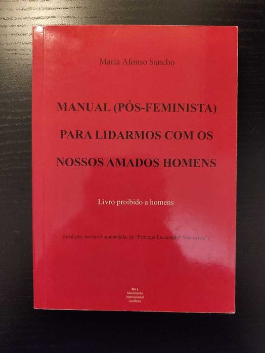 (Env. Incluído) Manual (pós-feminista) para lidarmos com os nossos...