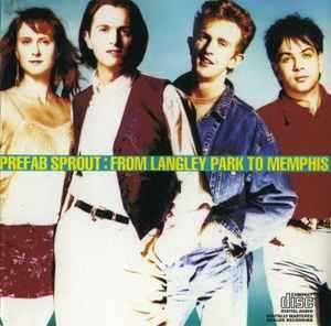Prefab Sprout – "From Langley Park To Memphis" CD