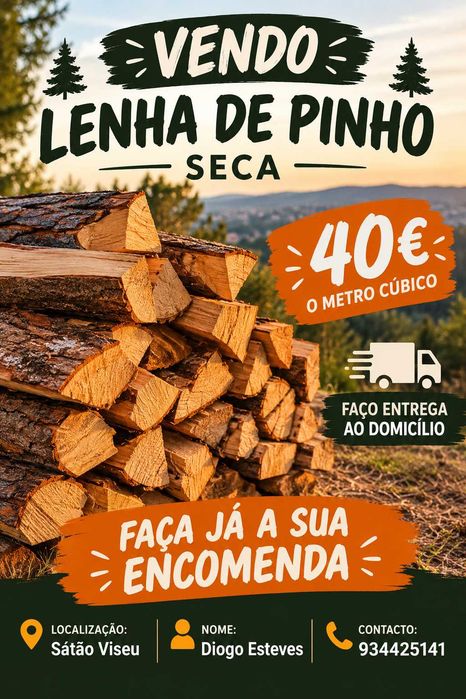 Lenha de pinho seca 40€ o metro cúbico