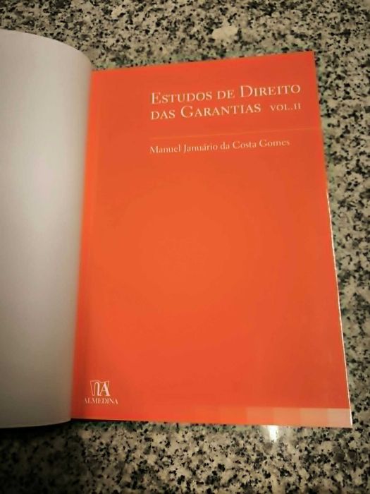 Estudos de Direito das Garantias Vol. II - Manuel Januário da Costa Gomes