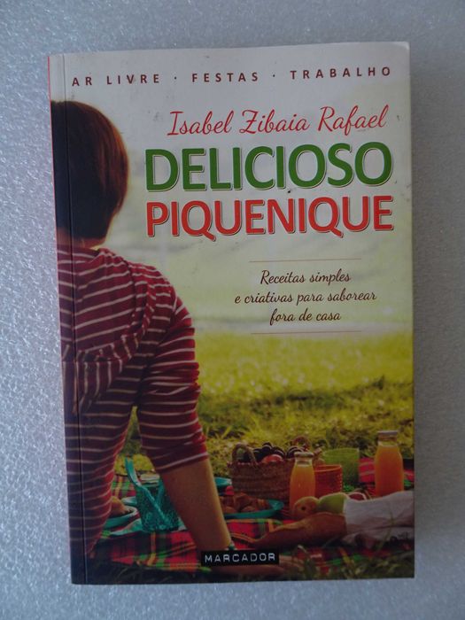 Livro - Delicioso Piquenique - Isabel Zibaia Rafael