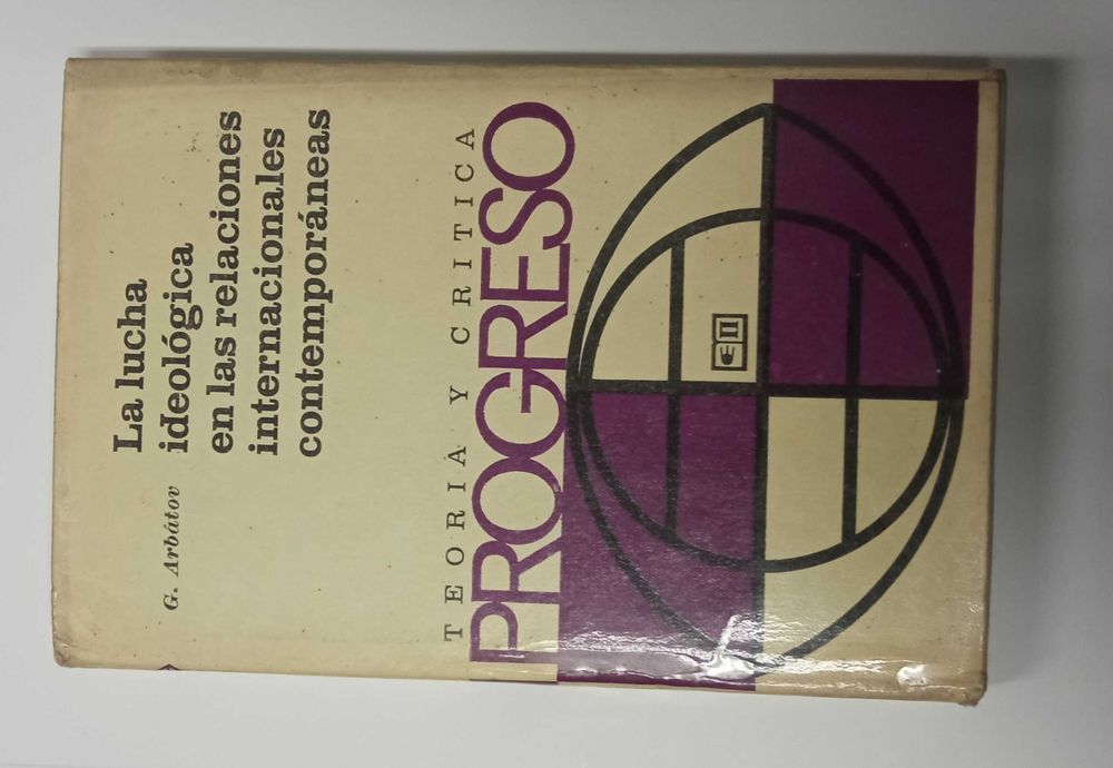 La lucha ideológica en las relaciones internacionales contemporáneas
