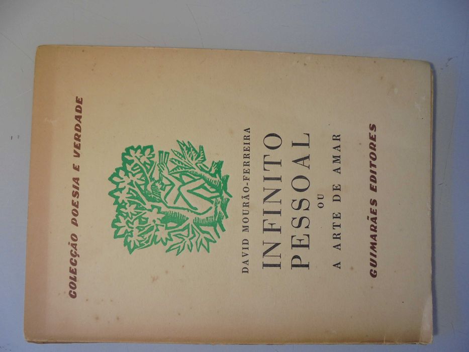 Ferreira (David Mourão);Infinito Pessoal ou Arte de Amar
