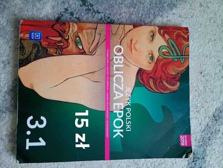 Oblicza epok klasa 3.1 (część 1) liceum/technikum