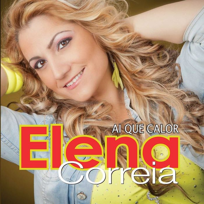 Ai Que Calor – Elena Correia's Album