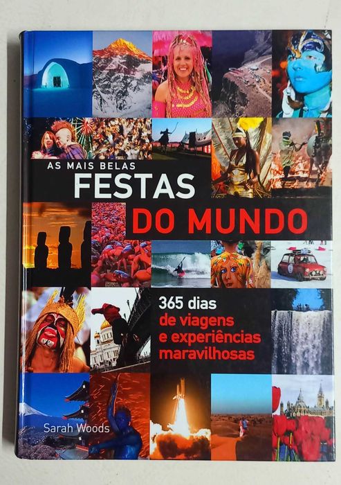 Cidades perdidas no mundo , Fstas do Mundo